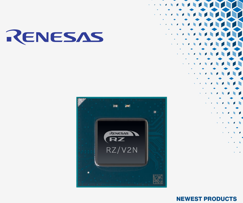 边缘计算新标杆！贸泽备货Renesas RZ/V2N微处器