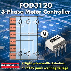 飞兆栅极驱动光电耦合器FOD3120 和 FOD3150