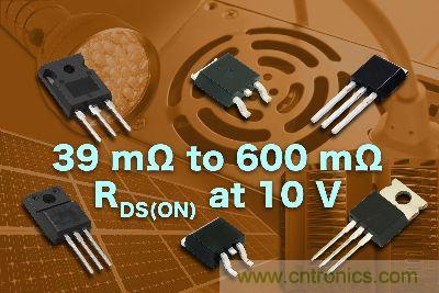 Vishay推出17款600V N沟道功率MOSFET