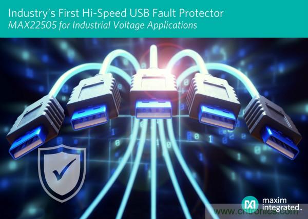 Maxim面向高速USB端口和工业应用发布行业首款故障保护方案