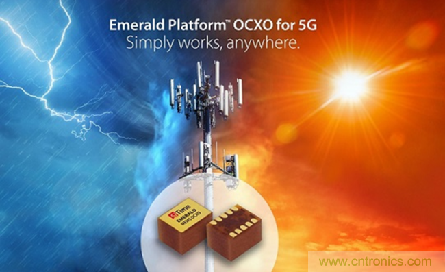 SiTime 面向 5G 基础设施推出突破性 MEMS 时序解决方案---Emerald 平台