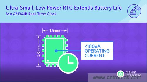 Maxim推出最新nanoPower实时时钟，提供行业最小封装和最长电池寿命