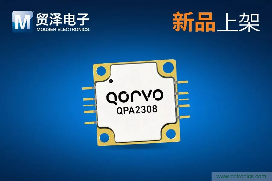 贸泽电子面向商业和军事应用开售Qorvo QPA2308功率放大器