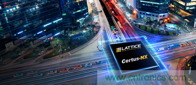 莱迪思推出全新Lattice Certus™-NX系列,重新定义FPGA IO密度 莱迪思推出全新Lattice Certus™-NX系列,重新定义FPGA IO密度