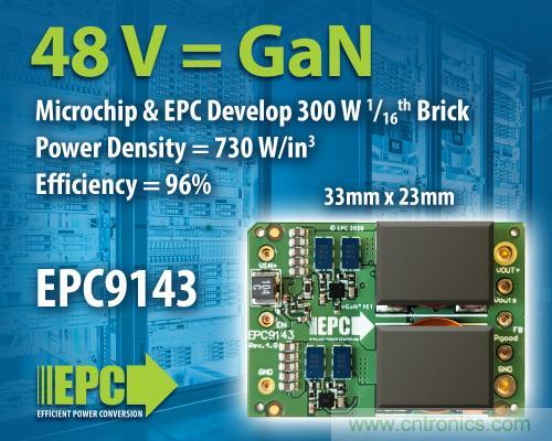 EPC和Microchip公司携手开发用于高功率密度计算应用和数据中心 EPC和Microchip公司携手开发用于高功率密度计算应用和数据中心