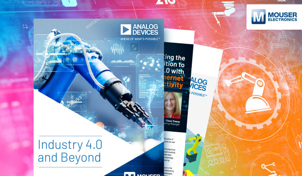 贸泽与ADI联手推出新电子书《Industry 4.0 and Beyond》