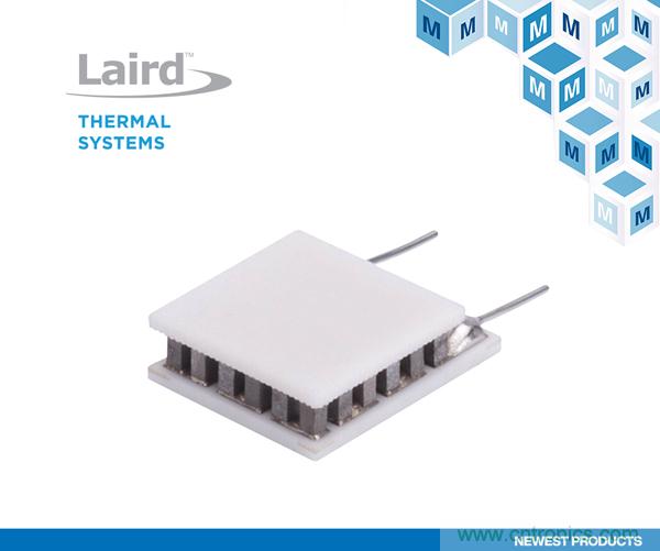 贸泽开售Laird Thermal Systems OptoTEC OTX/HTX热电冷却器