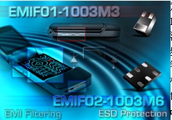 意法半导体推出两款小封装ESD保护和EMI滤波二合一产品EMIF01-1003M3、EMIF02-1003M6