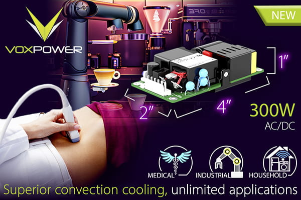 Vox Power Ltd新款EIRE300系列开放式AC-DC电源，高功率密度，利于降低功率损耗
