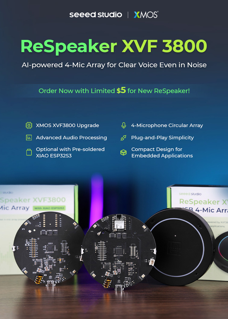 即插即用语音交互解决方案：ReSpeaker XVF3800系列开发板全面上市